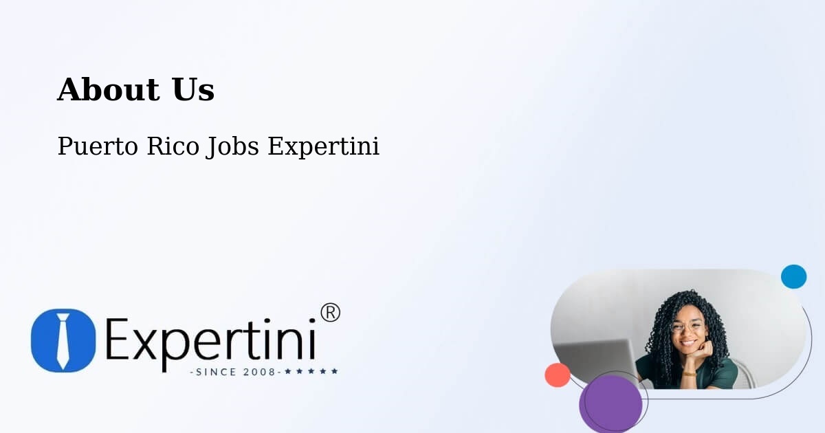 About Expertini Recruitment Platform  – Mayagüez - Mayagüez, Puerto Rico Jobs Expertini